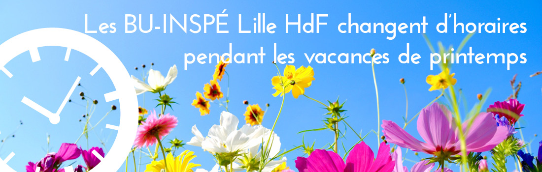 Vacances de printemps : consultez les horaires d'ouverture de vos BU